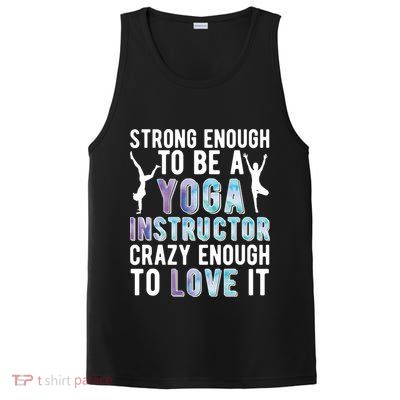 Strong To Be A Yoga Instructor Yoga Teacher Gift PosiCharge Competitor Tank