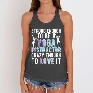 Strong To Be A Yoga Instructor Yoga Teacher Gift Women's Knotted Racerback Tank