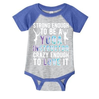 Strong To Be A Yoga Instructor Yoga Teacher Gift Infant Baby Jersey Bodysuit
