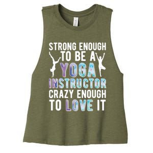 Strong To Be A Yoga Instructor Yoga Teacher Gift Women's Racerback Cropped Tank