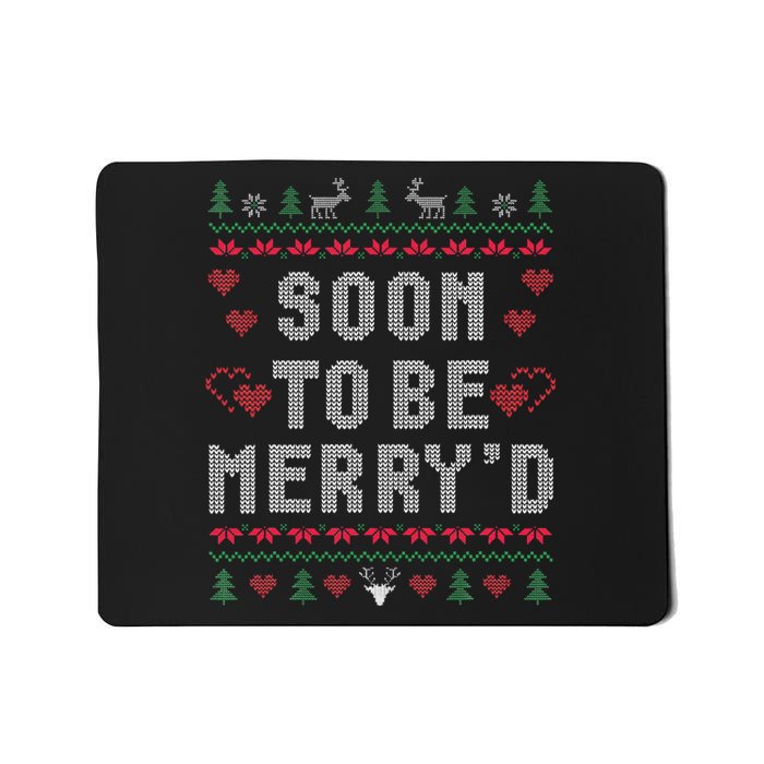 Soon To Be MerryD Engaged Couples Matching Ugly Christmas Mousepad