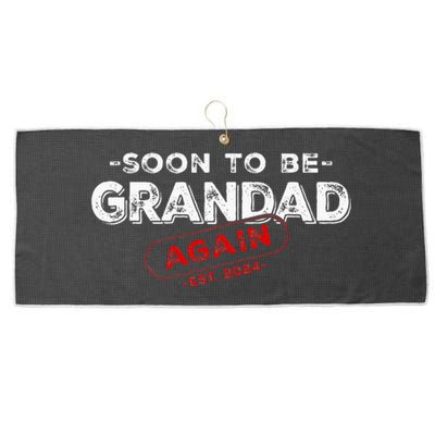 Soon To be Grandad Again est. 2024 Promoted to Grandpa Papa Large Microfiber Waffle Golf Towel