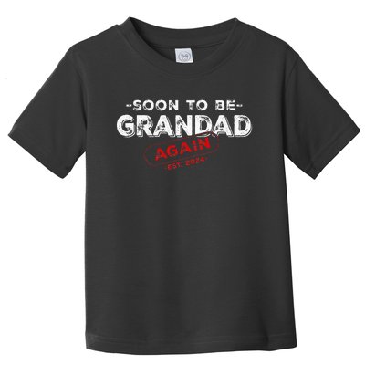 Soon To be Grandad Again est. 2024 Promoted to Grandpa Papa Toddler T-Shirt