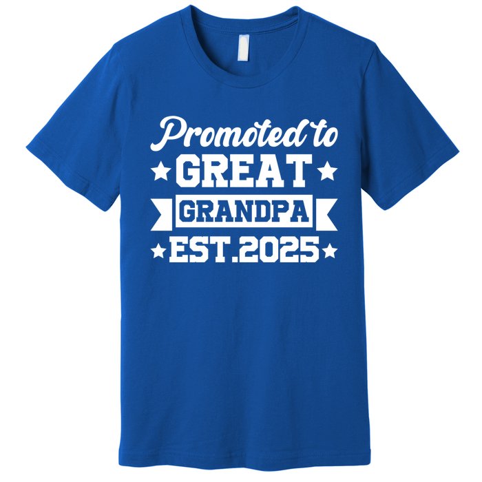 Soon To Be Great Grandfather Promoted To Great Grandpa 2025 Gift Premium T-Shirt