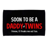Soon To Be A Daddy Of Twins Expecting Father Microfiber Hand Towel