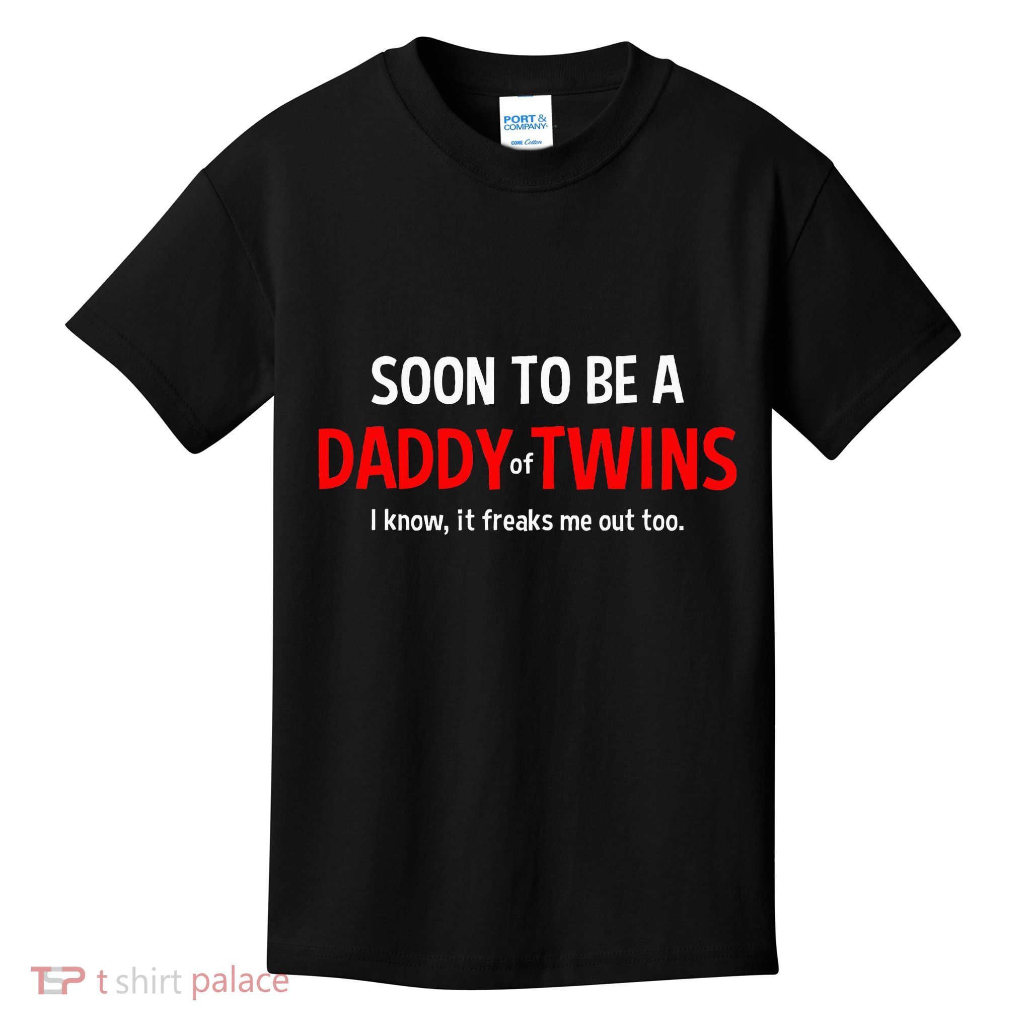 Soon To Be A Daddy Of Twins Expecting Father Kids T-Shirt