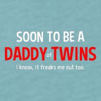 Soon To Be A Daddy Of Twins Expecting Father Sueded Cloud Jersey T-Shirt