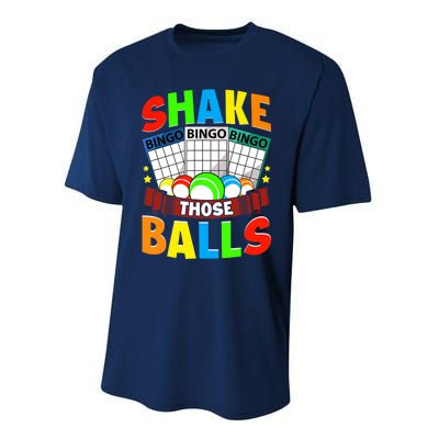 Shake Those Balls Funny Bingo Player Bingo Novelties Performance Sprint T-Shirt