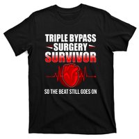 So The Beat Still Goes On Triple Bypass Surgery T-Shirt