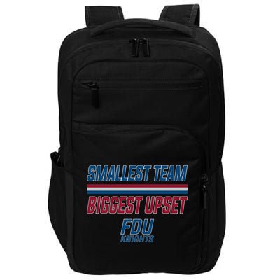 Smallest Team, Biggest Upset FDU Impact Tech Backpack