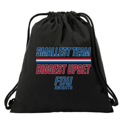 Smallest Team, Biggest Upset FDU Drawstring Bag