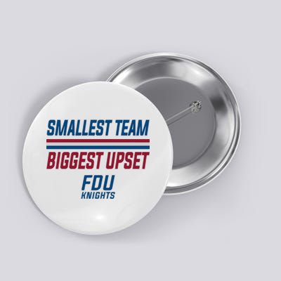Smallest Team, Biggest Upset FDU Button