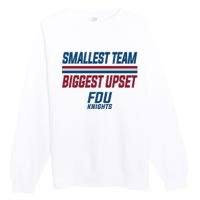 Smallest Team, Biggest Upset FDU Premium Crewneck Sweatshirt