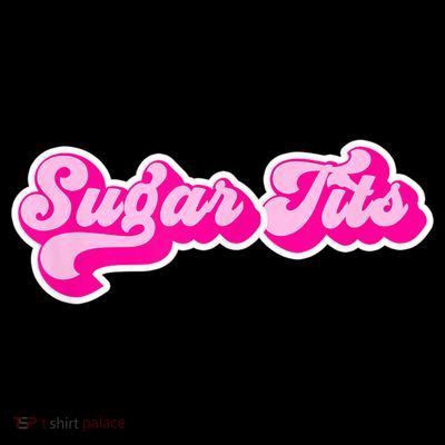 Sugar Tits Bubblegum Pink T-Shirt
