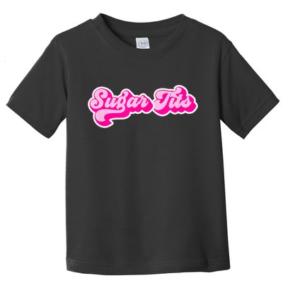 Sugar Tits Bubblegum Pink Toddler T-Shirt