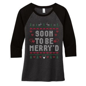 Soon To Be MerryD Engaged Couples Matching Ugly Christmas Gift Women's Tri-Blend 3/4-Sleeve Raglan Shirt