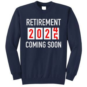 Soon To Be Retired Coming Soon 2025 Countdown Tall Sweatshirt