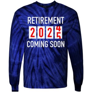 Soon To Be Retired Coming Soon 2025 Countdown Tie-Dye Long Sleeve Shirt