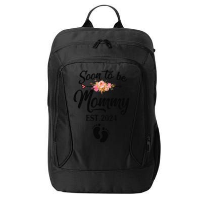 Soon To Be Mommy 2024 MotherS Day First Time Mom Pregnancy City Backpack