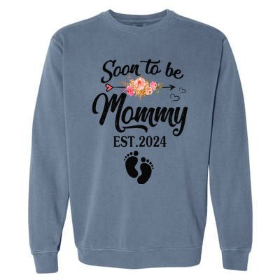 Soon To Be Mommy 2024 MotherS Day First Time Mom Pregnancy Garment-Dyed Sweatshirt