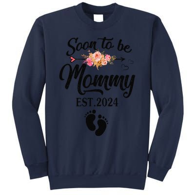 Soon To Be Mommy 2024 MotherS Day First Time Mom Pregnancy Sweatshirt