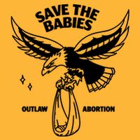 Save The Babies Outlaw Abortion Sustainable Knit Beanie