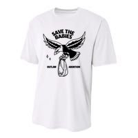 Save The Babies Outlaw Abortion Performance Sprint T-Shirt