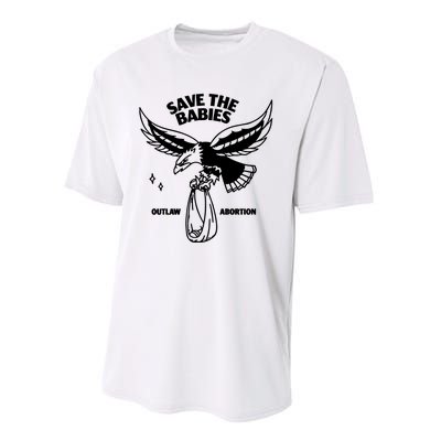 Save The Babies Outlaw Abortion Performance Sprint T-Shirt