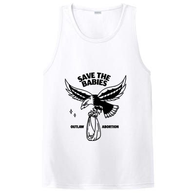 Save The Babies Outlaw Abortion PosiCharge Competitor Tank