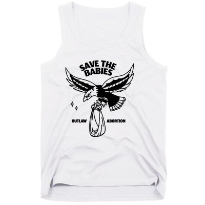 Save The Babies Outlaw Abortion Tank Top