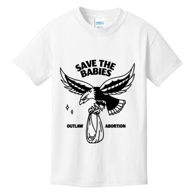 Save The Babies Outlaw Abortion Kids T-Shirt