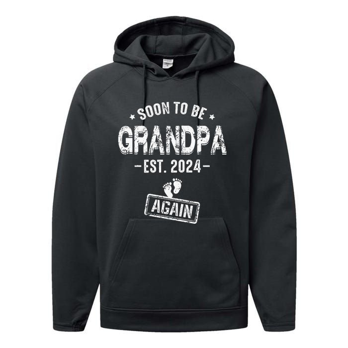 Soon To Be Grandpa Again Promoted To Grandpa Performance Fleece Hoodie