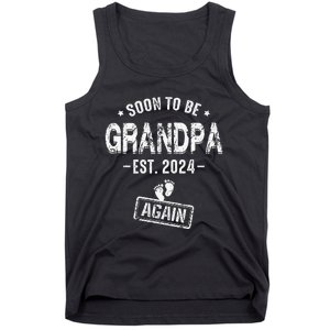 Soon To Be Grandpa Again Promoted To Grandpa Tank Top