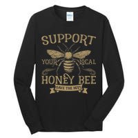 Save The Bees Local Honey Bee Support Tall Long Sleeve T-Shirt