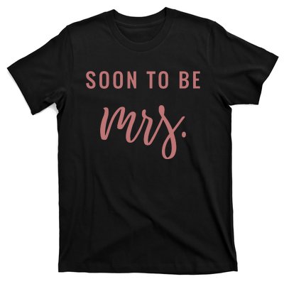 Soon To Be Mrs Bachelorette Party Apparel T-Shirt