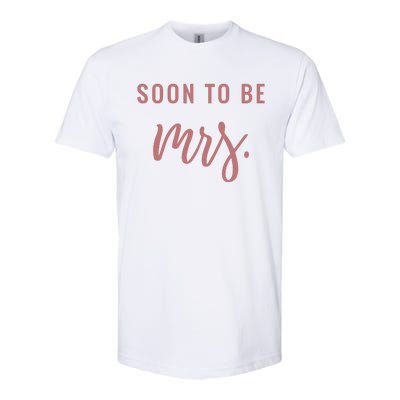 Soon To Be Mrs Bachelorette Party Apparel Softstyle CVC T-Shirt