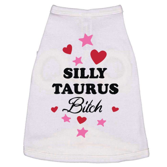 Silly Taurus Bitch Doggie Tank