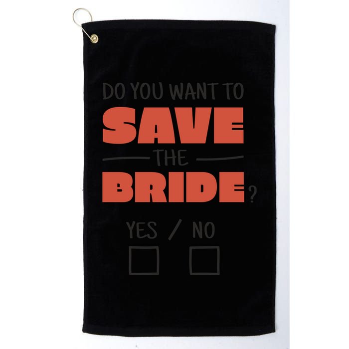 Save The Bride Funny Bachelorette Gift Golf Towel
