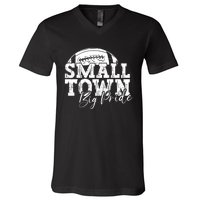 Small Town Big Pride Football V-Neck T-Shirt