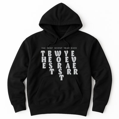 Store The Best Worst Year Ever Bubble Letter Hoodie