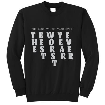 Store The Best Worst Year Ever Bubble Letter Sweatshirt
