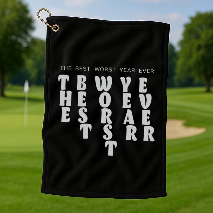 Store The Best Worst Year Ever Bubble Letter Golf Towel