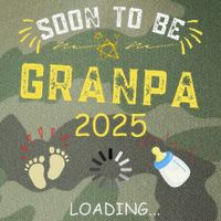 Soon To Be Grandpa 2025 Loading Promoted To Grandpa 2025 Legacy Tie Dye Trucker Hat