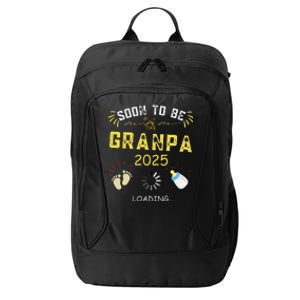 Soon To Be Grandpa 2025 Loading Promoted To Grandpa 2025 City Backpack