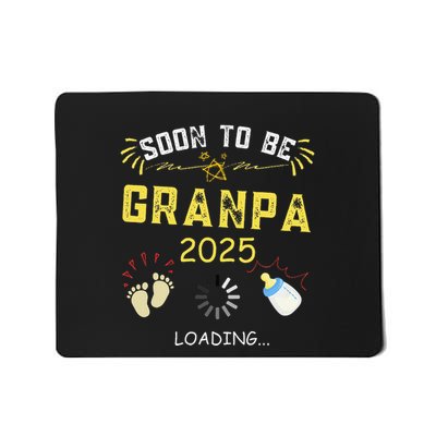 Soon To Be Grandpa 2025 Loading Promoted To Grandpa 2025 Mousepad