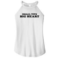 Small Tits Big Heart Funny Girl Women’s Perfect Tri Rocker Tank