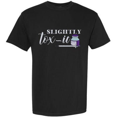 Slightly Toxic Botox Injector Botox Dealer Independence Day Garment-Dyed Heavyweight T-Shirt
