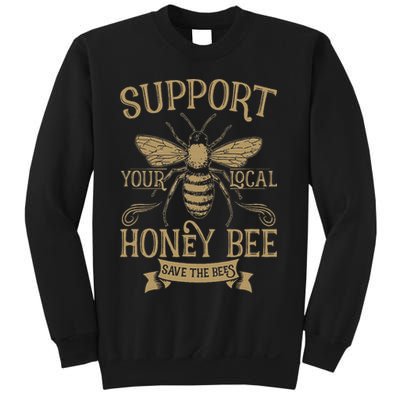 Save The Bees Local Honey Bee Support Sweatshirt