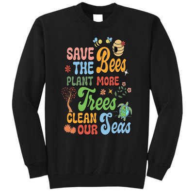 Save the Bees Plant More Trees Climate Change Funny Earth Tall Sweatshirt