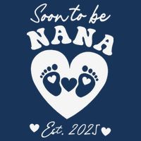 Soon To Be Nana 2025 Mothers Day First Time Mom Pregnancy 7 Panel Mesh Trucker Snapback Hat